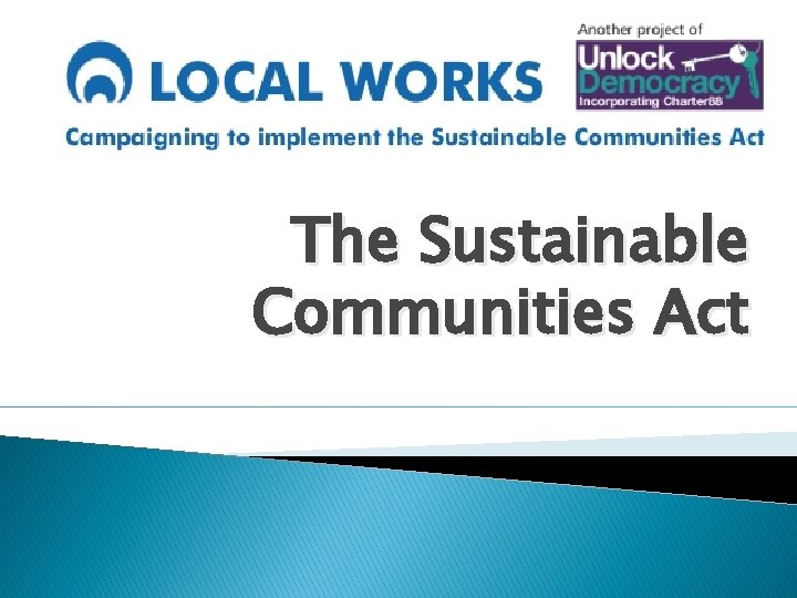 The Sustainable Communities Act 