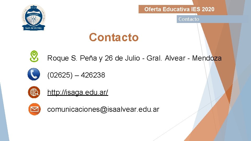 Contacto Roque S. Peña y 26 de Julio - Gral. Alvear - Mendoza (02625)