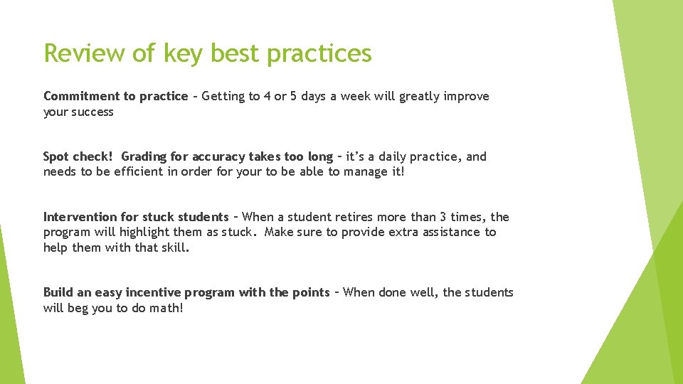 Review of key best practices Commitment to practice - Getting to 4 or 5