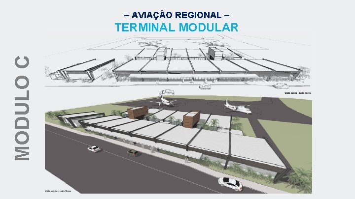 – AVIAÇÃO REGIONAL – MODULO C TERMINAL MODULAR 