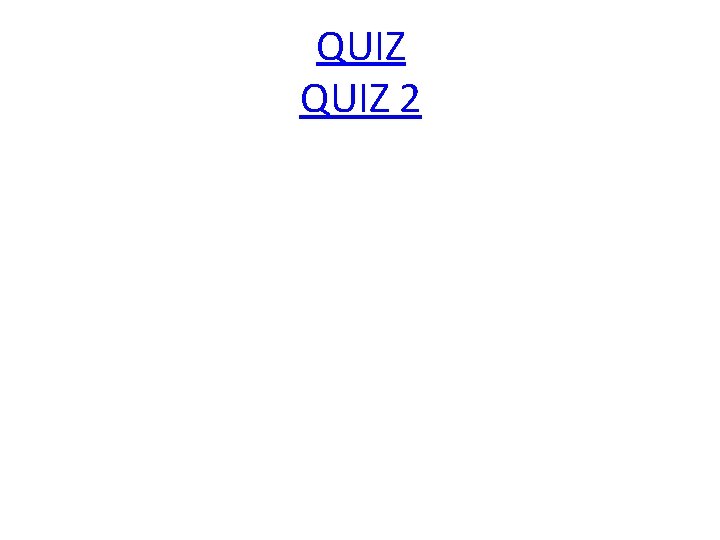 QUIZ 2 