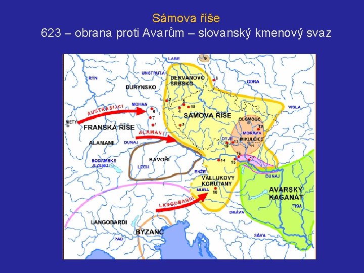 Sámova říše 623 – obrana proti Avarům – slovanský kmenový svaz 