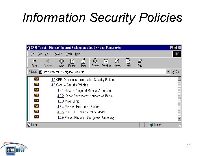 Information Security Policies JHITA November, 2001 20 