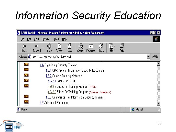 Information Security Education JHITA November, 2001 26 