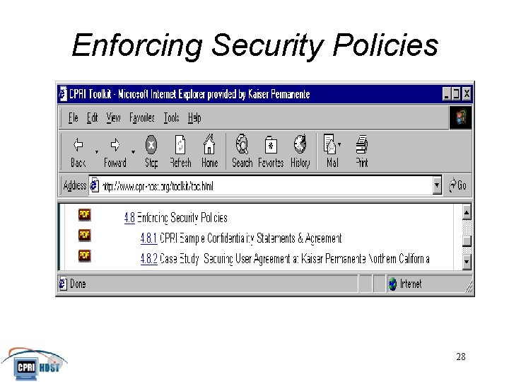 Enforcing Security Policies JHITA November, 2001 28 