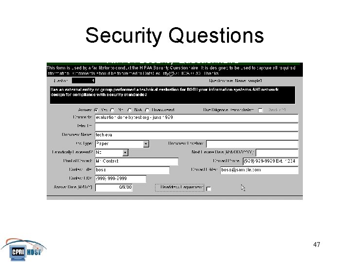 Security Questions JHITA November, 2001 47 