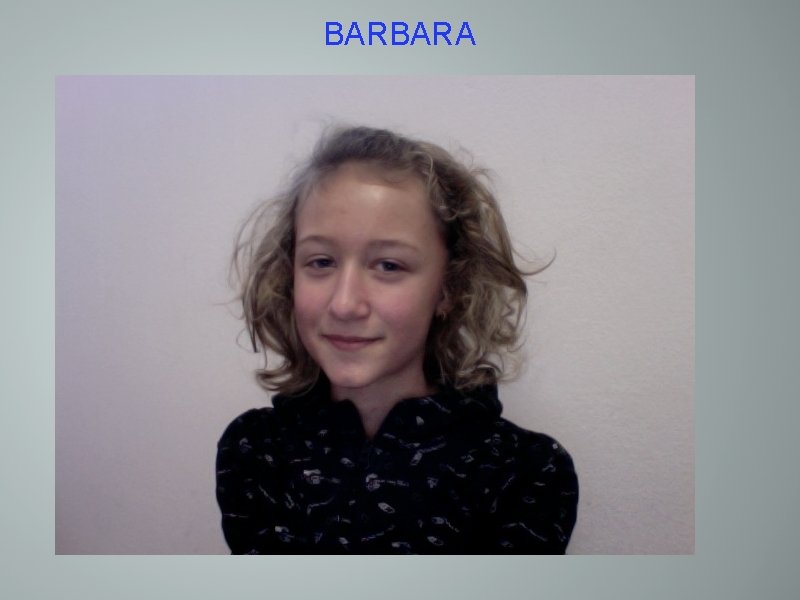 BARBARA 