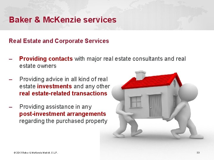 Baker & Mc. Kenzie services Real Estate and Corporate Services – Providing contacts with