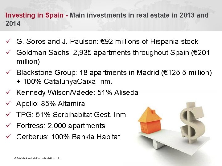 Investing in Spain - Main investments in real estate in 2013 and 2014 ü