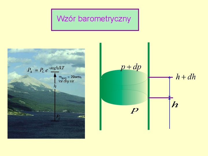 Wzór barometryczny Wzór barometryczny