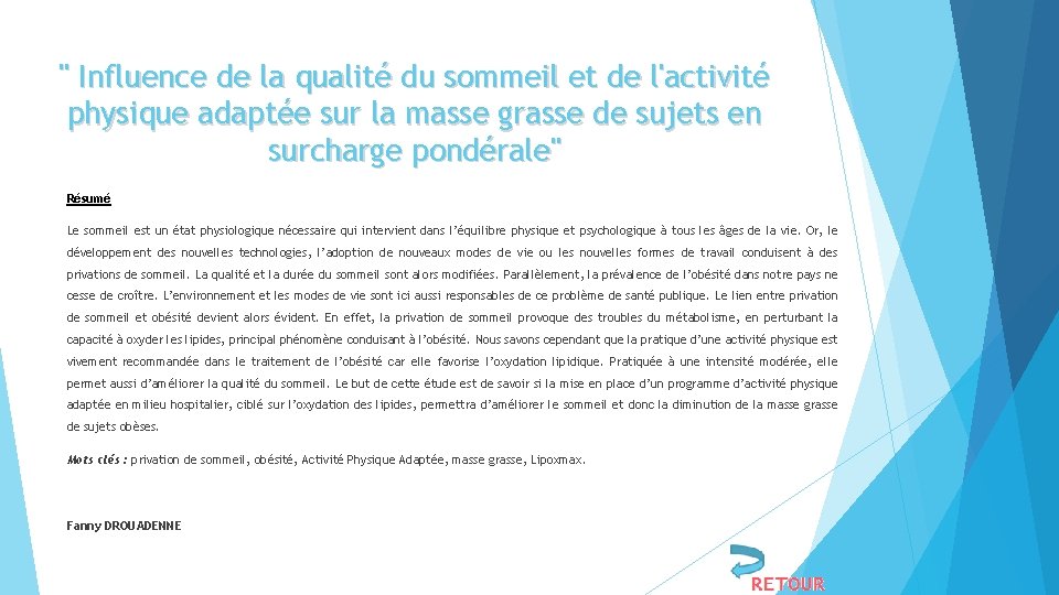 " Influence de la qualité du sommeil et de l'activité physique adaptée sur la