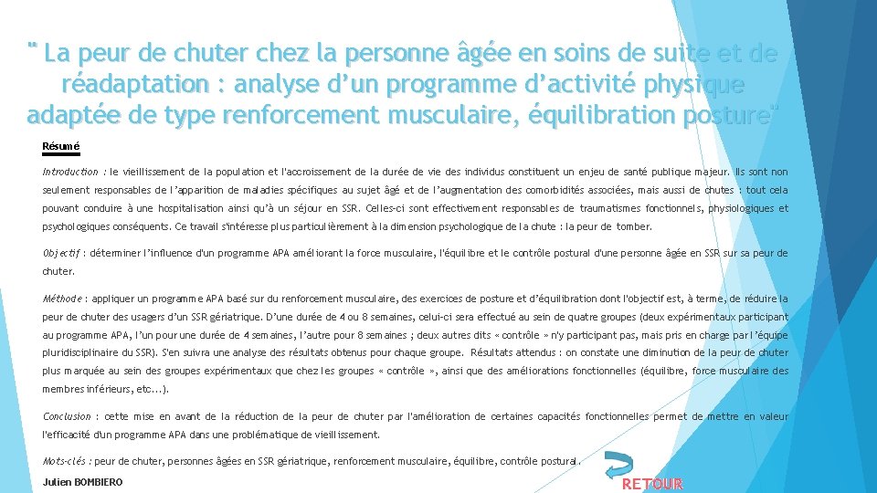 " La peur de chuter chez la personne âgée en soins de suite et