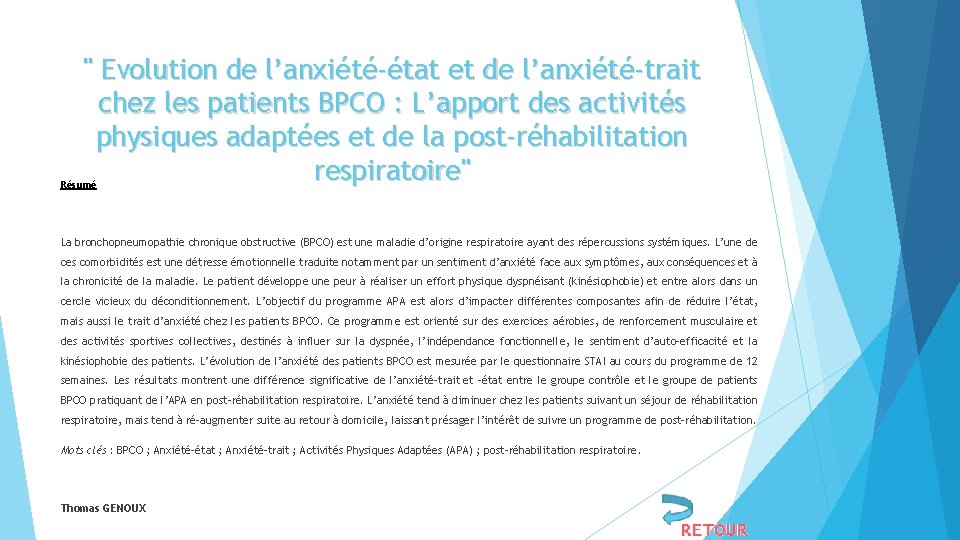 " Evolution de l’anxiété-état et de l’anxiété-trait chez les patients BPCO : L’apport des
