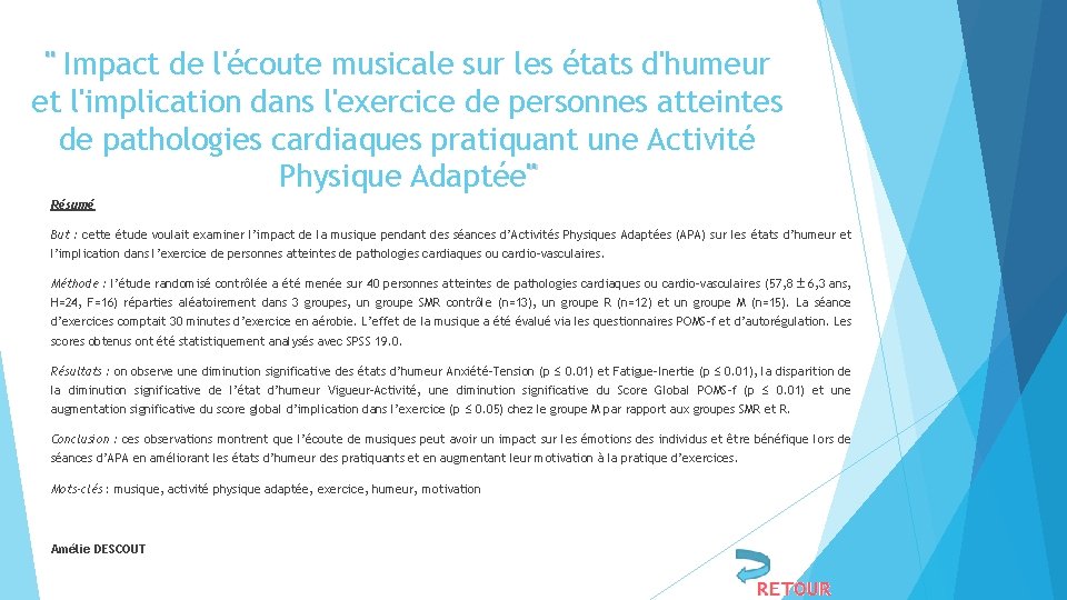 " Impact de l'écoute musicale sur les états d'humeur et l'implication dans l'exercice de