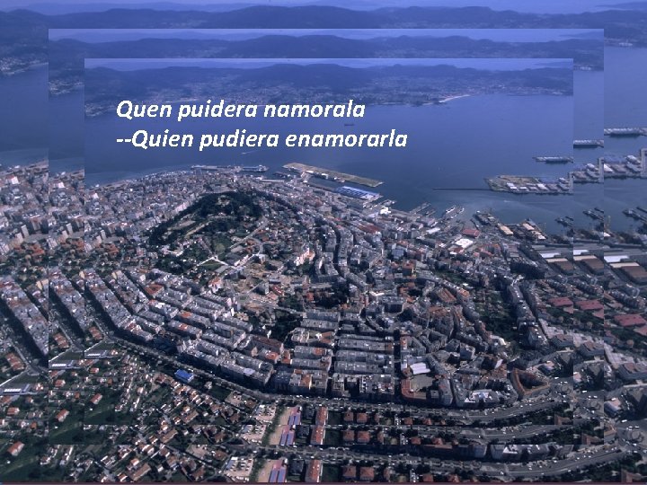 Quen puidera namorala --Quien pudiera enamorarla Quen puidera namorala --Quien pudiera enamorarla