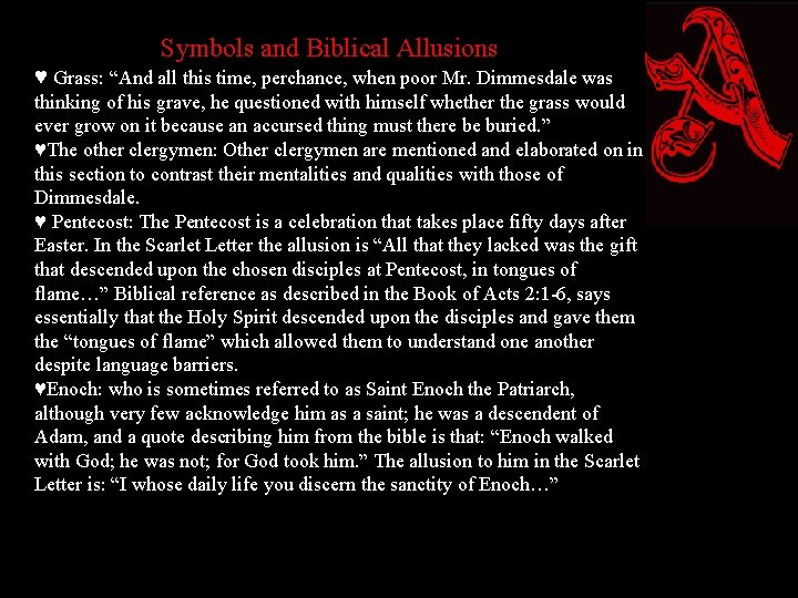 Symbols and Biblical Allusions ♥ Grass: “And all this time, perchance, when poor Mr. Symbols and Biblical Allusions ♥ Grass: “And all this time, perchance, when poor Mr.