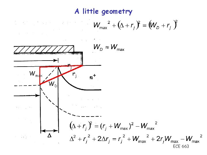 A little geometry rj Wmax rj WD ECE 663 