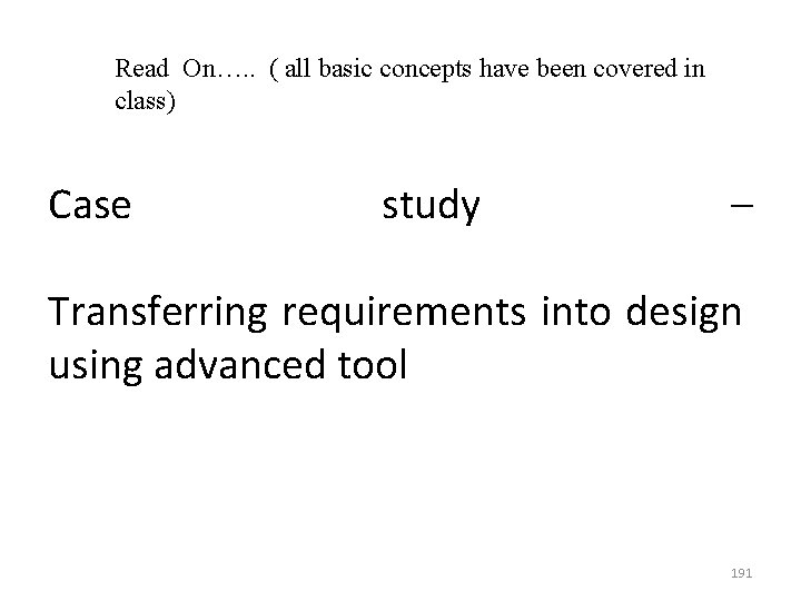 Read On…. . ( all basic concepts have been covered in class) Case study