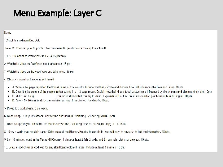 Menu Example: Layer C 