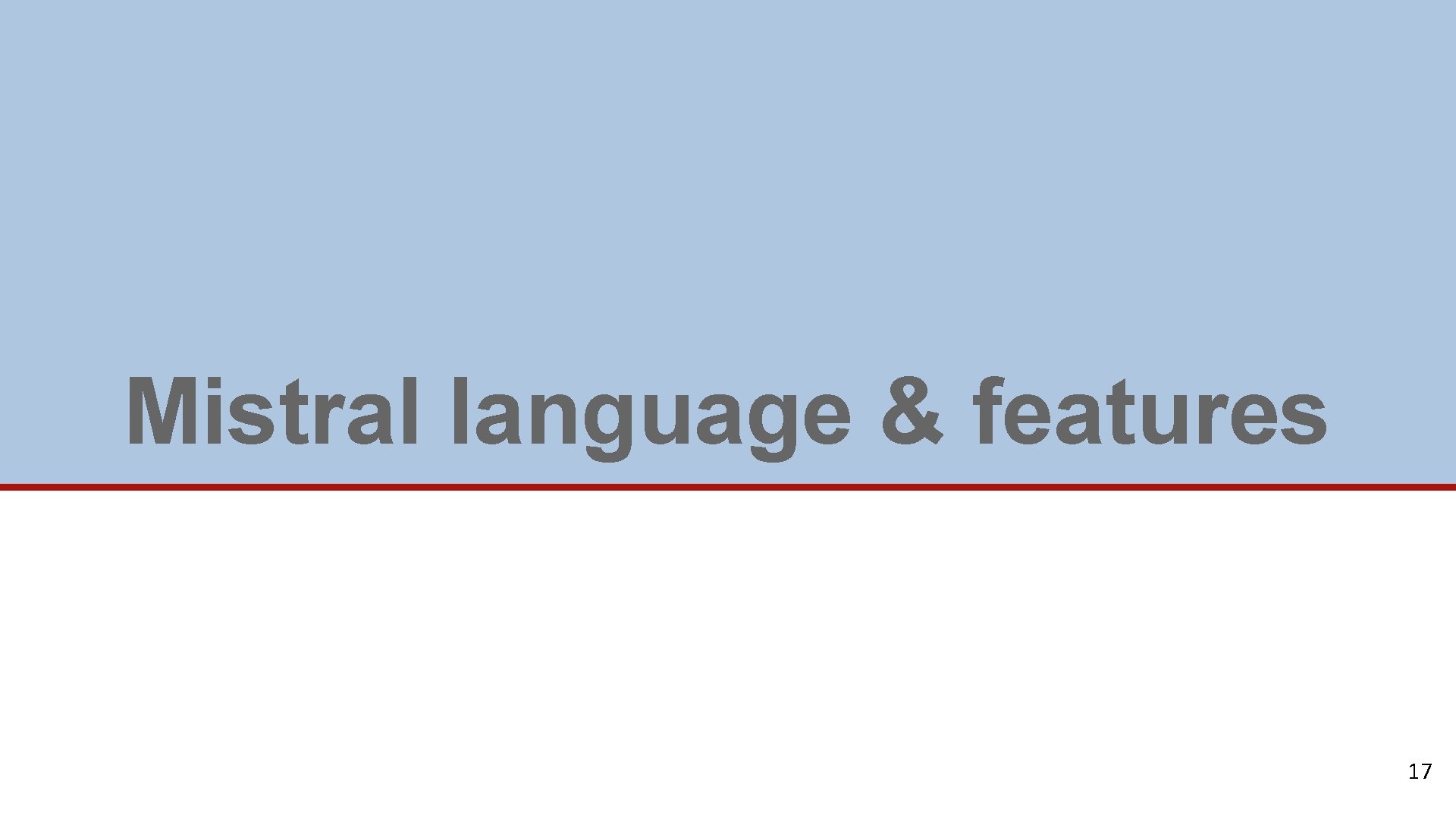 Mistral language & features 17 