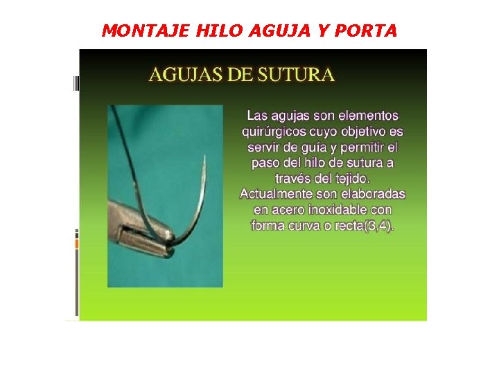 MONTAJE HILO AGUJA Y PORTA 