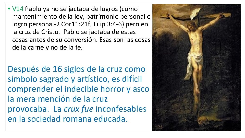  • V 14 Pablo ya no se jactaba de logros (como mantenimiento de