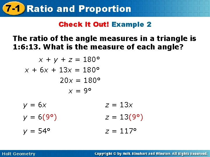 7 -1 Ratio and Proportion Check It Out! Example 2 The ratio of the