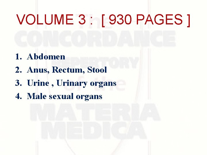 VOLUME 3 : [ 930 PAGES ] 1. 2. 3. 4. Abdomen Anus, Rectum,