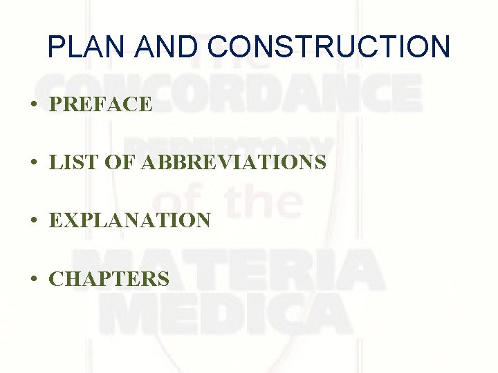PLAN AND CONSTRUCTION • PREFACE • LIST OF ABBREVIATIONS • EXPLANATION • CHAPTERS PLAN AND CONSTRUCTION • PREFACE • LIST OF ABBREVIATIONS • EXPLANATION • CHAPTERS