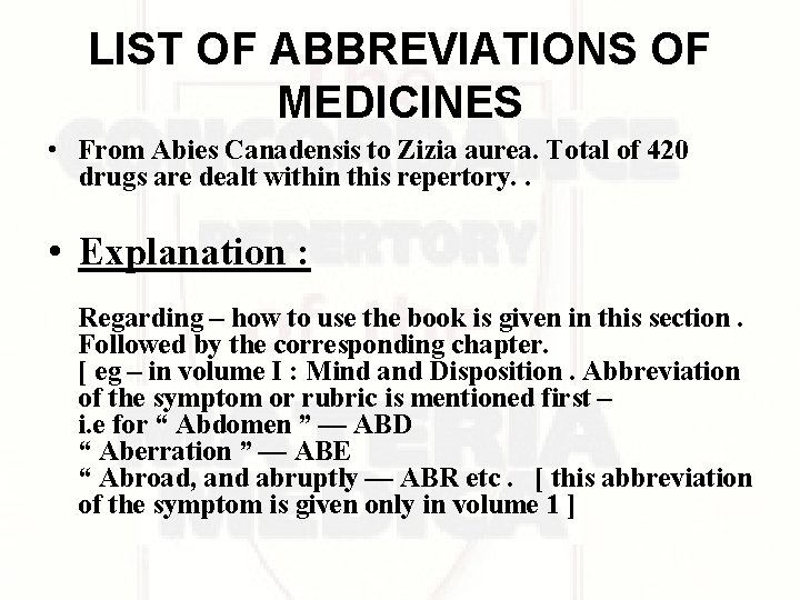 LIST OF ABBREVIATIONS OF MEDICINES • From Abies Canadensis to Zizia aurea. Total of LIST OF ABBREVIATIONS OF MEDICINES • From Abies Canadensis to Zizia aurea. Total of