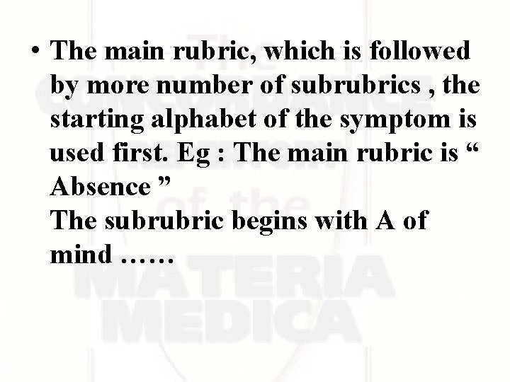 • The main rubric, which is followed by more number of subrubrics , • The main rubric, which is followed by more number of subrubrics ,