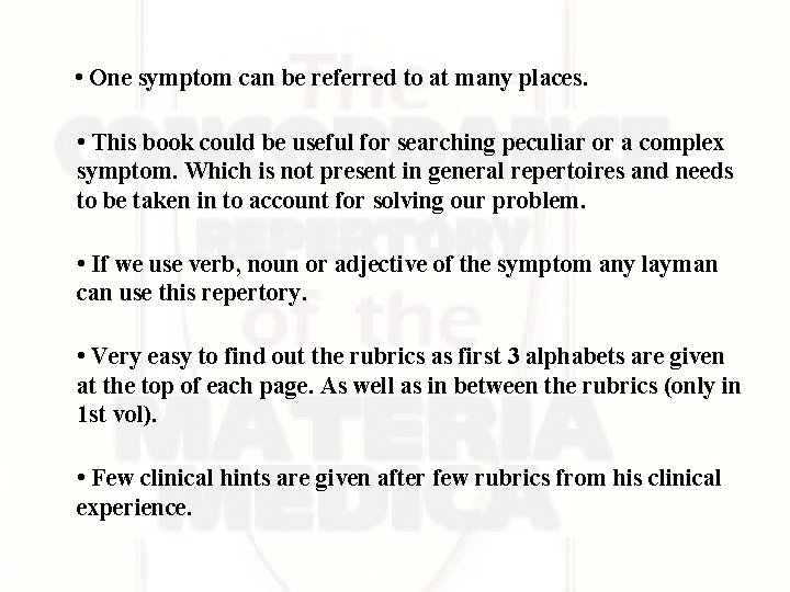 • One symptom can be referred to at many places. • This book • One symptom can be referred to at many places. • This book