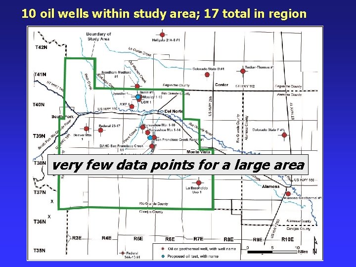 10 oil wells within study area; 17 total in region very few data points 10 oil wells within study area; 17 total in region very few data points