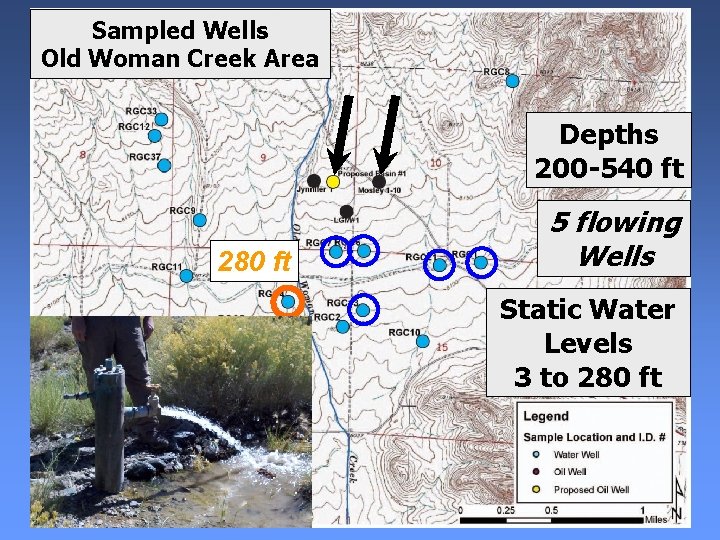 Sampled Wells Old Woman Creek Area Depths 200 -540 ft 280 ft 5 flowing Sampled Wells Old Woman Creek Area Depths 200 -540 ft 280 ft 5 flowing