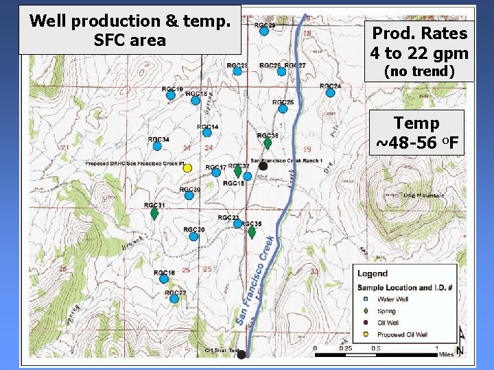 Well production & temp. SFC area Prod. Rates 4 to 22 gpm (no trend) Well production & temp. SFC area Prod. Rates 4 to 22 gpm (no trend)