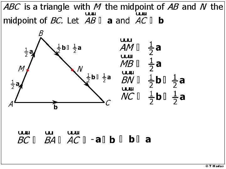 ABC is a triangle with M the midpoint of AB and N the midpoint