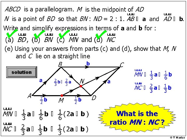 ABCD is a parallelogram. M is the midpoint of AD N is a point