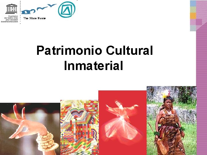 Patrimonio Cultural Inmaterial 