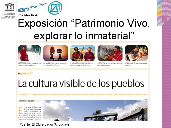 Exposición “Patrimonio Vivo, explorar lo inmaterial” Fuente: El Observador (Uruguay) 