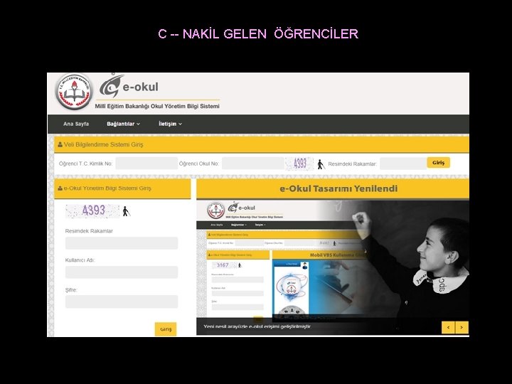 C -- NAKİL GELEN ÖĞRENCİLER 