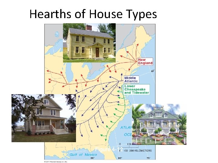 Hearths of House Types Figure 4 -12 