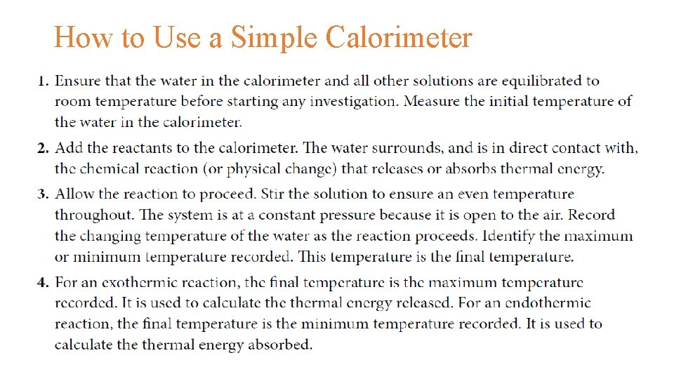 How to Use a Simple Calorimeter 