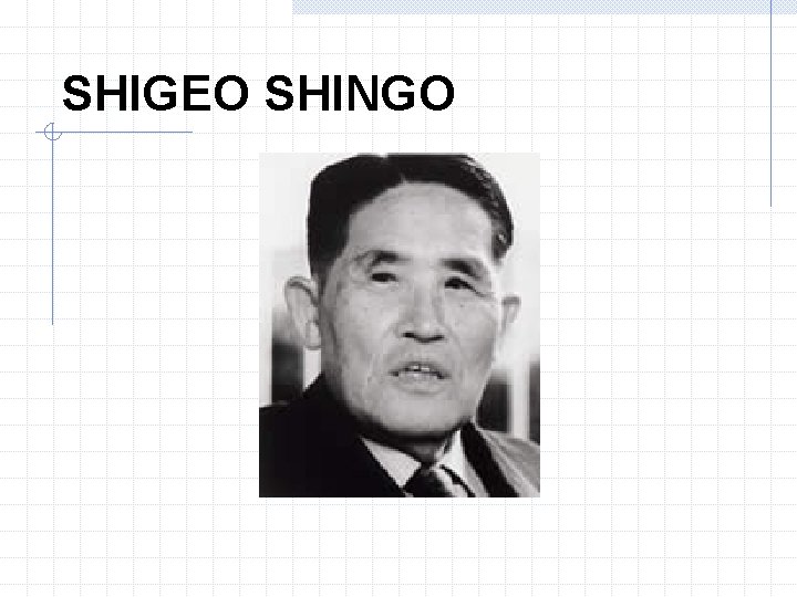 SHIGEO SHINGO 