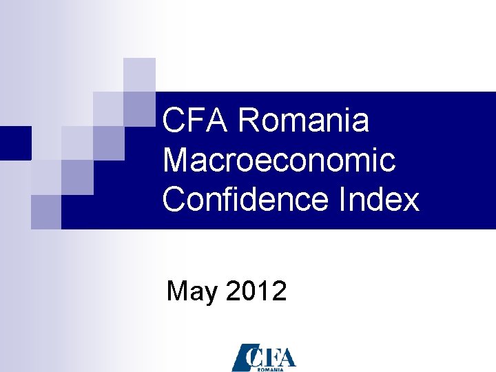 CFA Romania Macroeconomic Confidence Index May 2012 