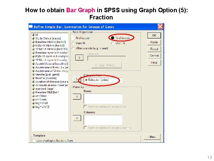 How to obtain Bar Graph in SPSS using Graph Option (5): Fraction 13 