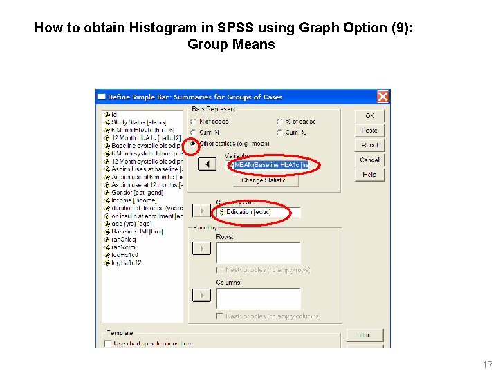 How to obtain Histogram in SPSS using Graph Option (9): Group Means 17 