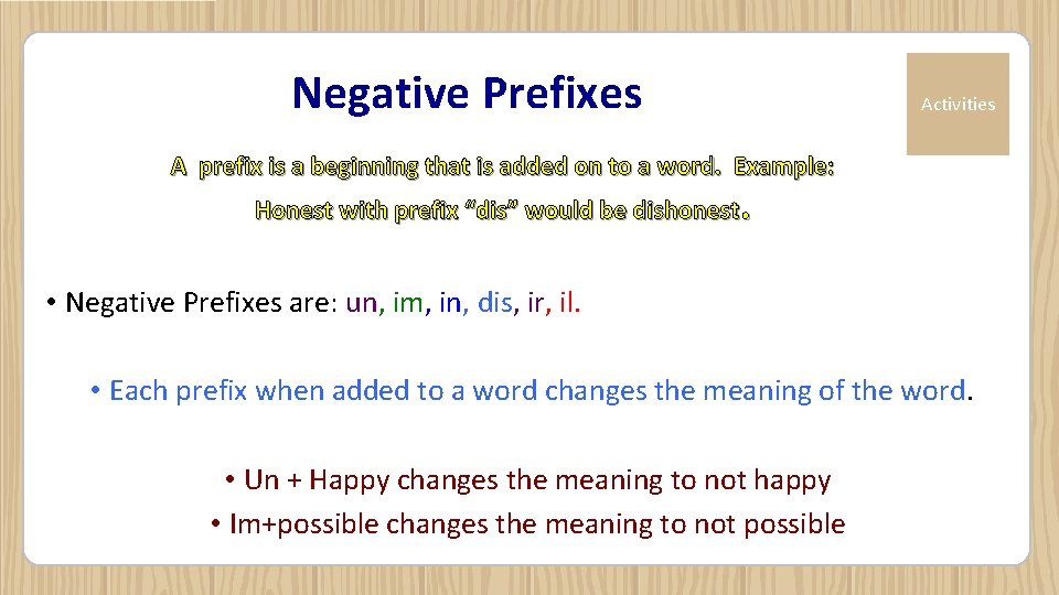 Negative Prefixes Activities A prefix is a beginning that is added on to a