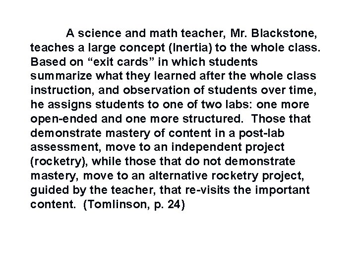 A science and math teacher, Mr. Blackstone, teaches a large concept (Inertia) to the A science and math teacher, Mr. Blackstone, teaches a large concept (Inertia) to the