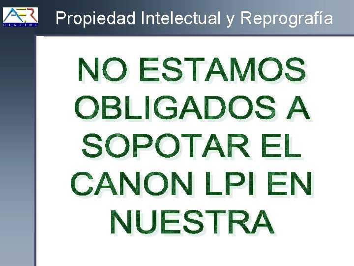 Propiedad Intelectual y Reprografía 