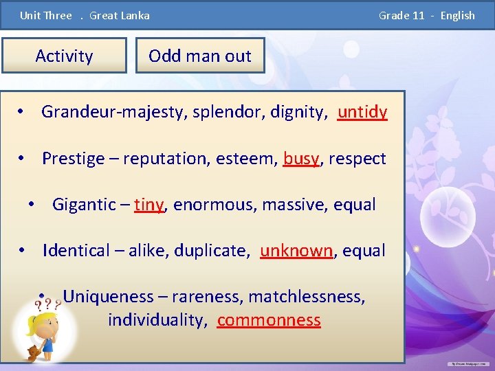  Unit Three . Great Lanka Grade 11 - English Activity Odd man out